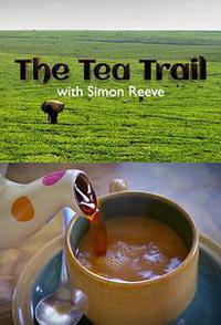 和西蒙·里夫一起寻茶